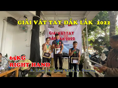 Hạng 65Kg tay Phải | Giải vật tay Đắk Lắk 2022 #armwrestling #армрестлинг #vậttayviệtnam #svaa